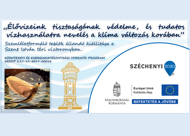 Víz világnapja alkalmából új információs tablók kerültek a Szent István téri víztoronyba